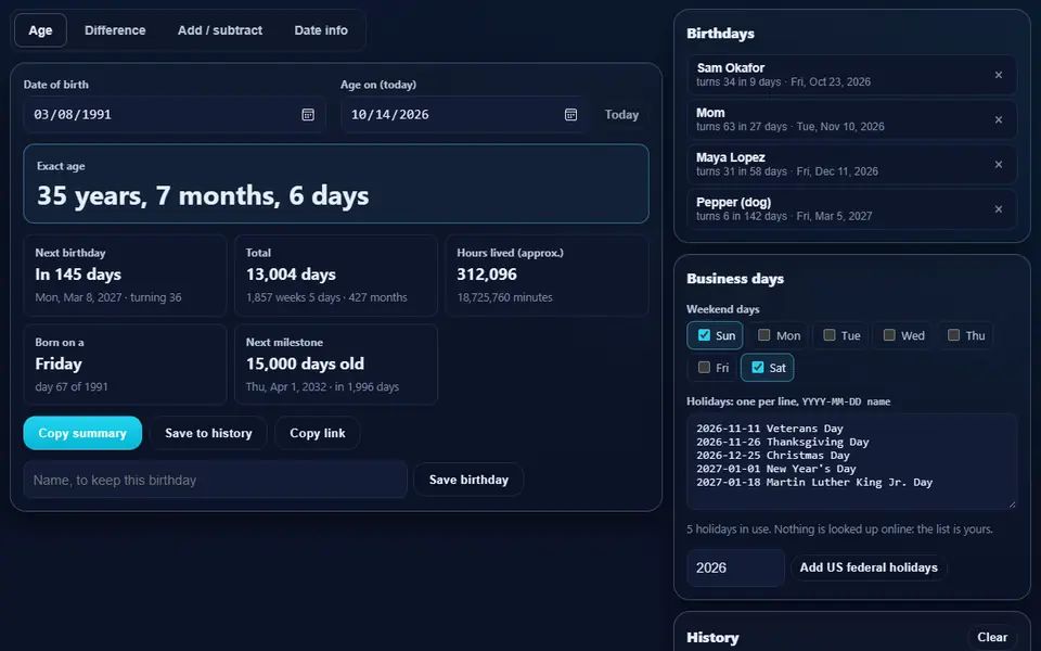 Age & Date Calculator showing an exact age in years, months and days with the next birthday, four saved birthdays counting down, and business-day settings