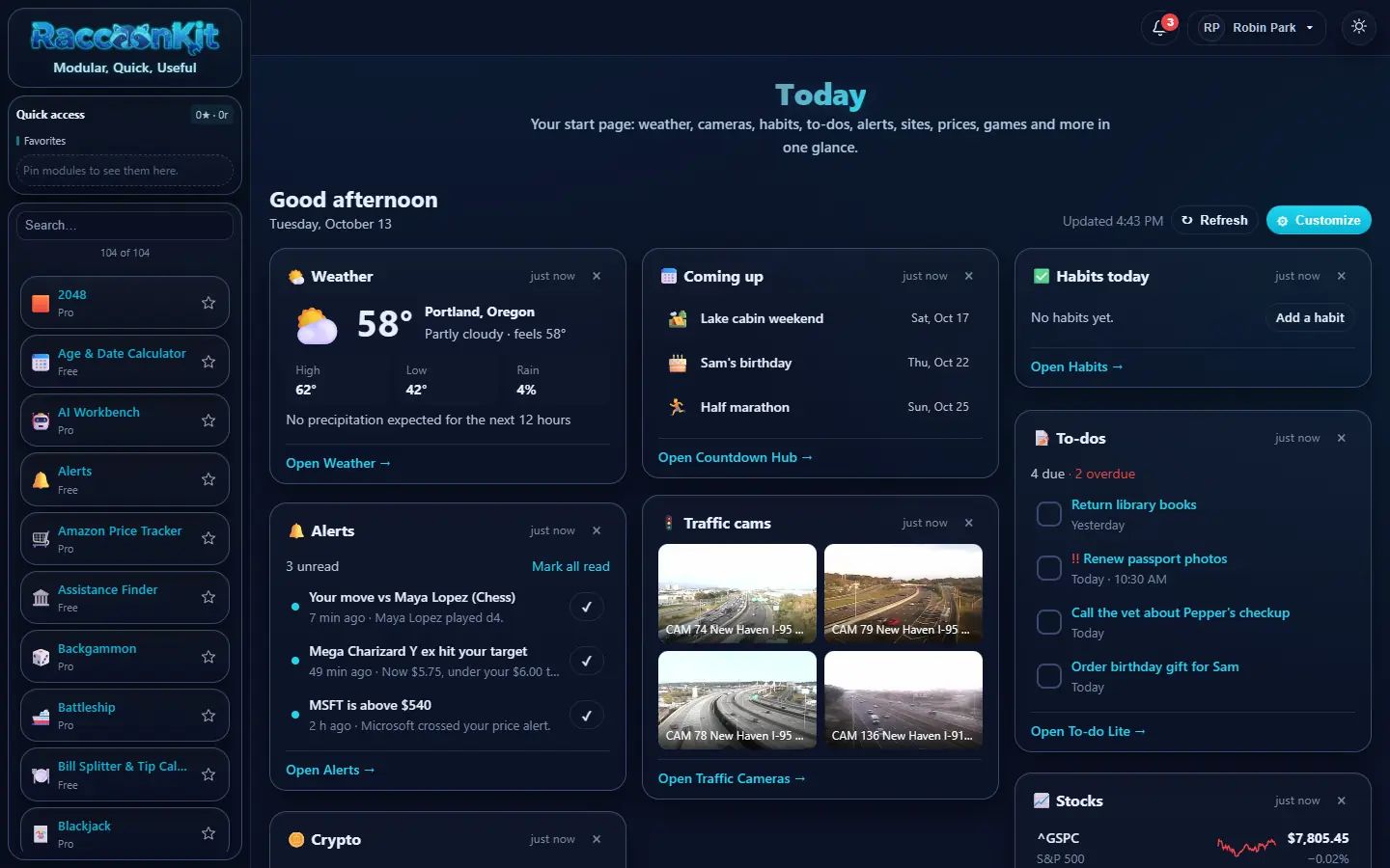 The Today start page: weather for Portland, upcoming countdowns, today's habits, due to-dos, traffic cameras and unread alerts