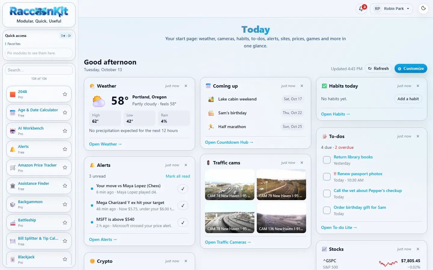 The Today start page: weather for Portland, upcoming countdowns, today's habits, due to-dos, traffic cameras and unread alerts